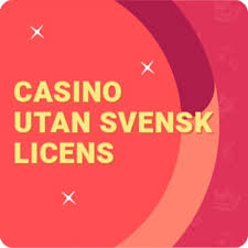 Casinon utan svensk licens En omfattande guide Casinon utan svensk licens En omfattande guide